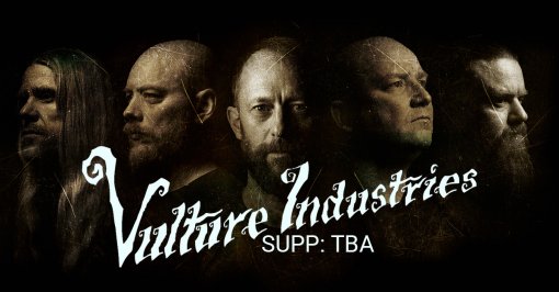 Vulture Industries supp: TBA // Good Omens